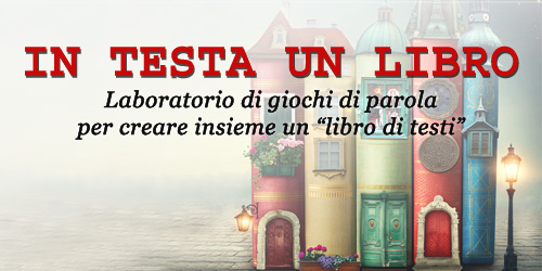 Presentazione laboratoriale "In testa un libro"